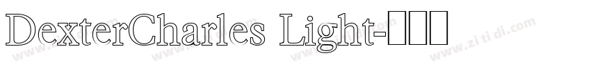 DexterCharles Light字体转换